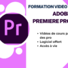 Formation complète Adobe Premiere Pro